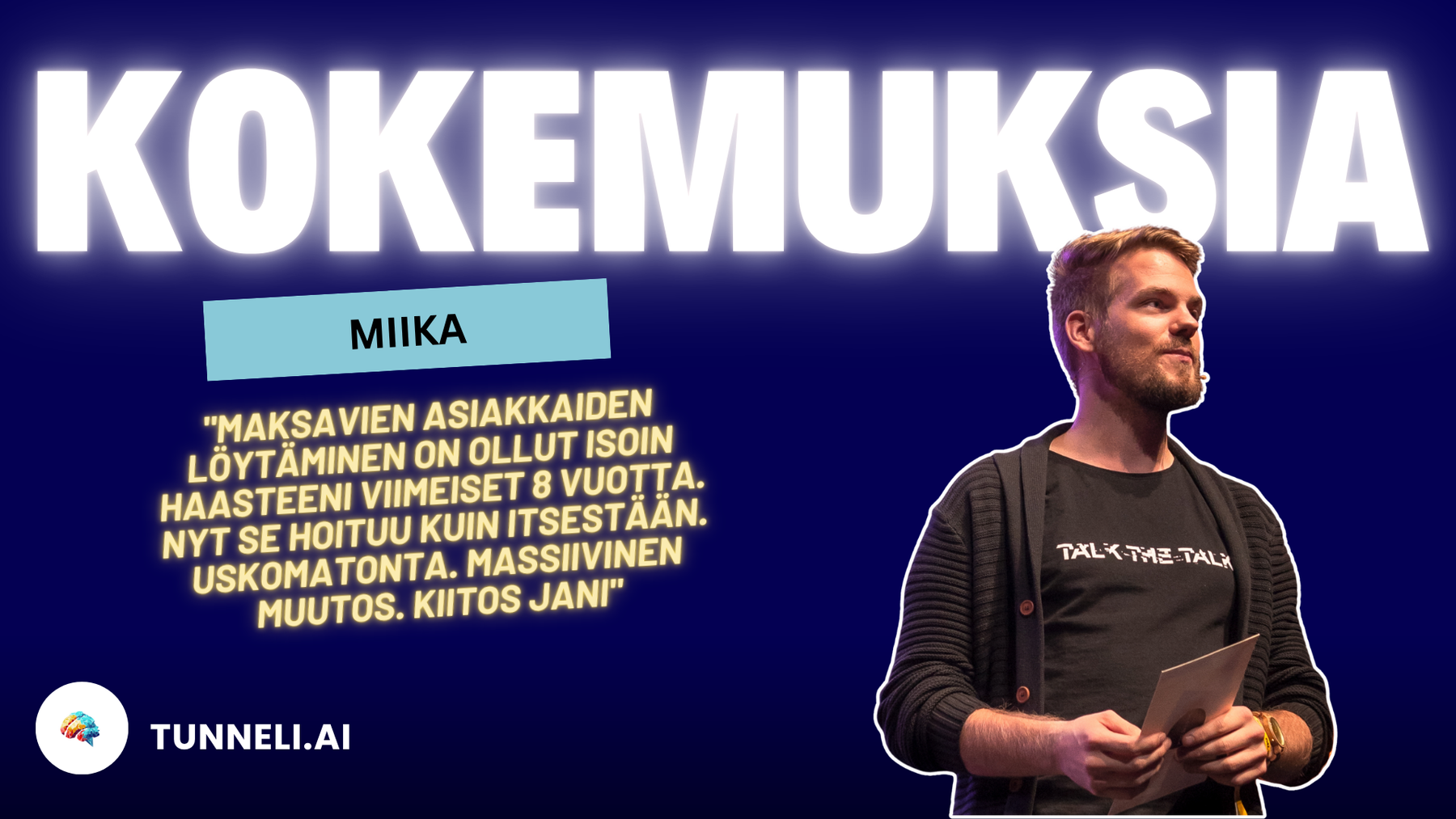 Miten Miika muutti vuosien sattumamarkkinoinnin selkeäksi asiakasvirraksi – ja löysi yrittäjän rauhan